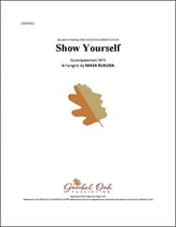 Show Yourself Audio File choral sheet music cover